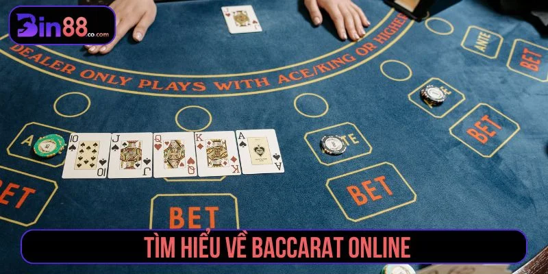 Baccarat Online – Trò Chơi Bài Đổi Thưởng Đỉnh Cao Baccarat online có tỷ lệ thắng cao