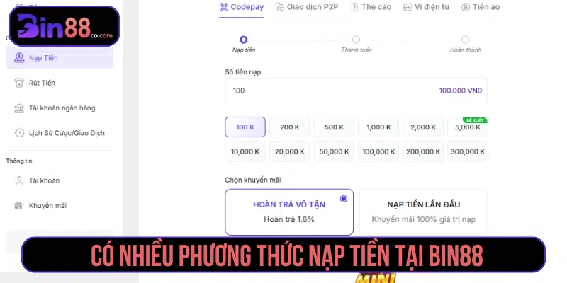 Hướng Dẫn Nạp Tiền Bin88 – Nhanh, An Toàn, Không Lỗi Bin88 hỗ trợ người chơi nhiều phương thức nạp tiền