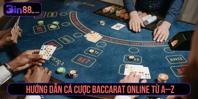 Baccarat Online – Trò Chơi Bài Đổi Thưởng Đỉnh Cao cá cược baccarat online