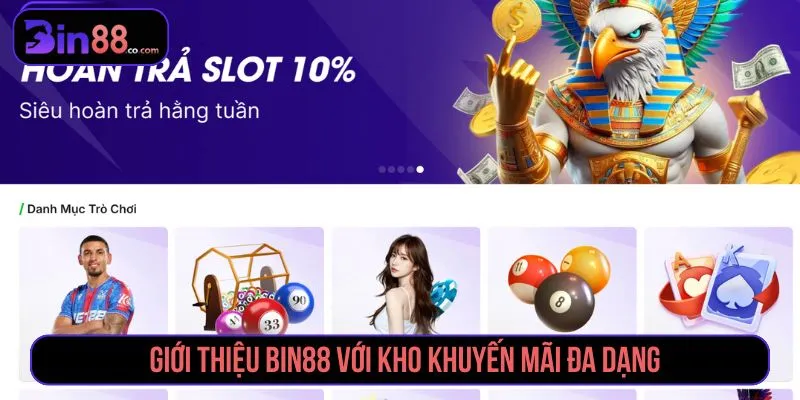 Giới Thiệu Bin88 Giới thiệu Bin88 với kho khuyến mãi đa dạng