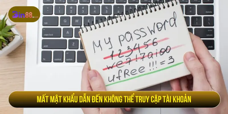 Quên Tài Khoản BIN88 – Giải Pháp Khôi Phục Trong 1 Phút Mất mật khẩu dẫn đến không thể truy cập tài khoản
